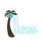 Haumana Days - Palm01（個別スタンプ：9）