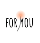 for you flower（個別スタンプ：7）