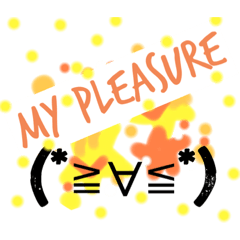 [LINEスタンプ] My pleasure(o^^o)